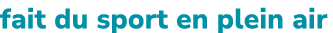 fait du sport en plein air