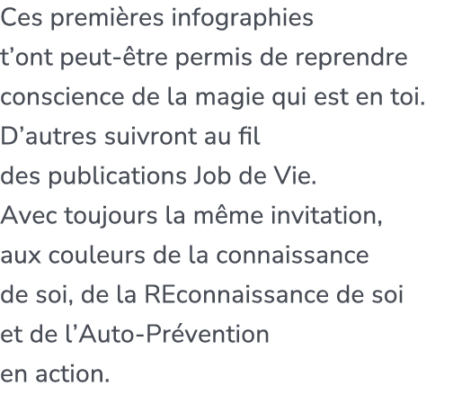 Ces premi res infographies t’ont peut tre permis de reprendre conscience de la magie qui est en toi. D’autres suivro...