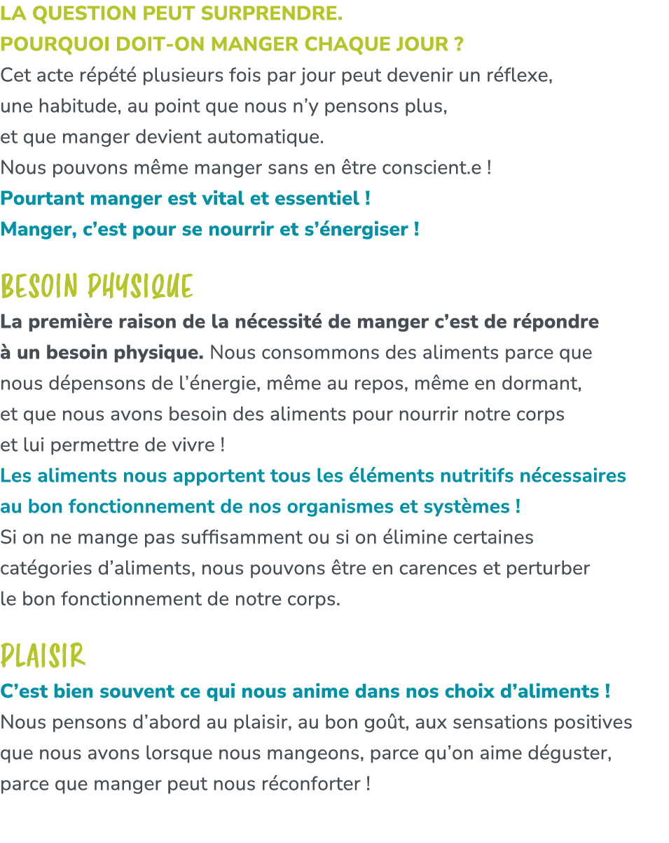 La question peut surprendre. Pourquoi doit on manger chaque jour ? Cet acte r p t plusieurs fois par jour peut deven...