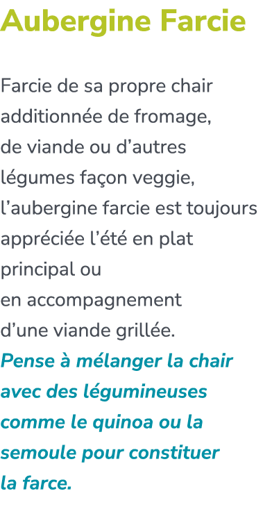 Aubergine Farcie Farcie de sa propre chair additionn e de fromage, de viande ou d’autres l gumes fa on veggie, l’aube...