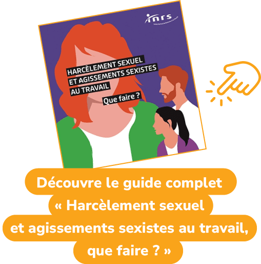 D couvre le guide complet « Harc lement sexuel et agissements sexistes au travail, que faire ? 
