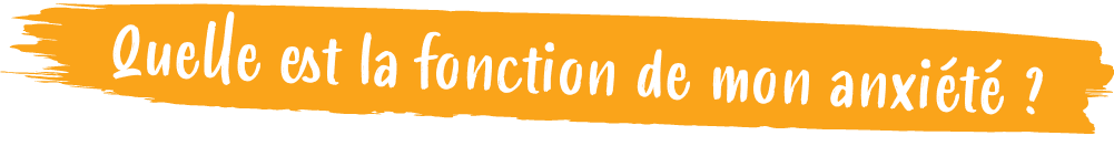 Quelle est la fonction de mon anxi t 