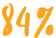 84%