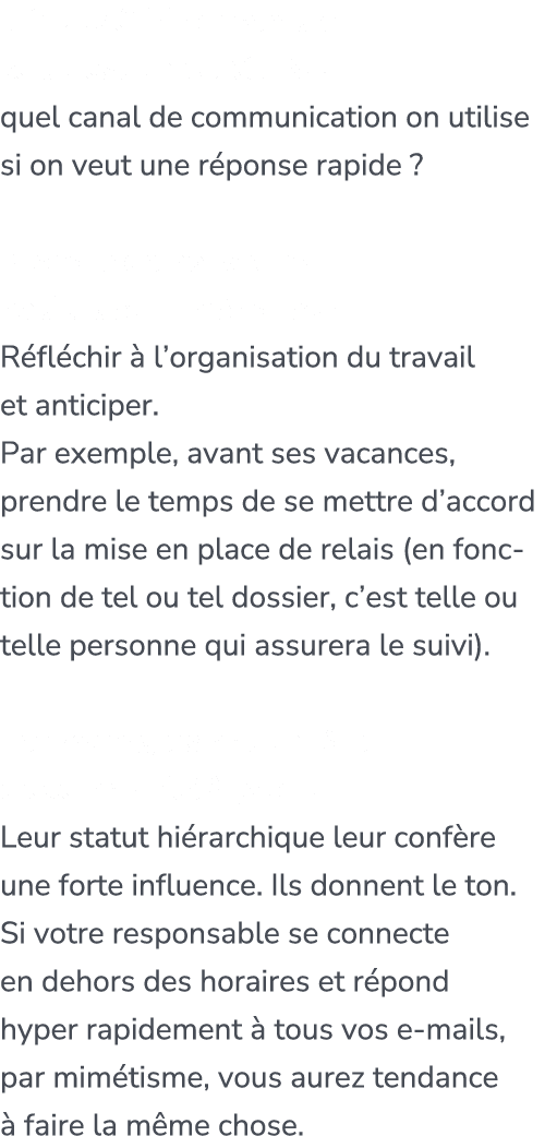 Il faut d finir ensemble ce qu’est une URGENCE quel canal de communication on utilise si on veut une r ponse rapide ?...