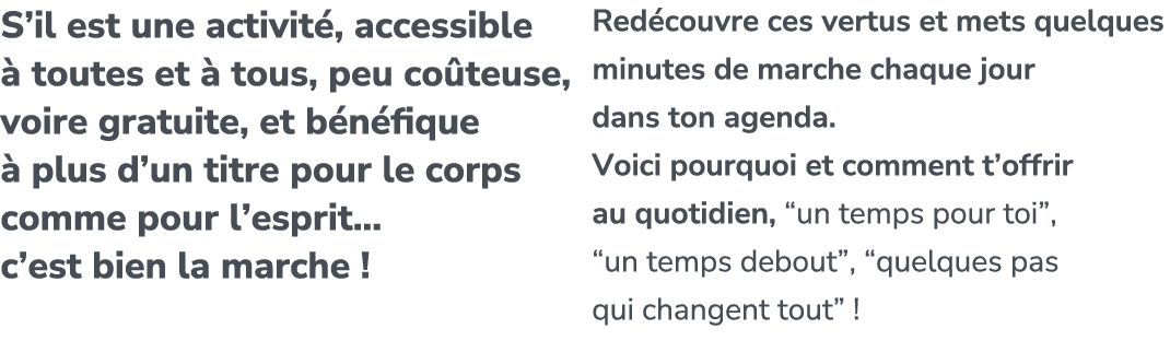 S’il est une activit , accessible  toutes et   tous, peu co teuse, voire gratuite, et b n fique   plus d’un titre po...