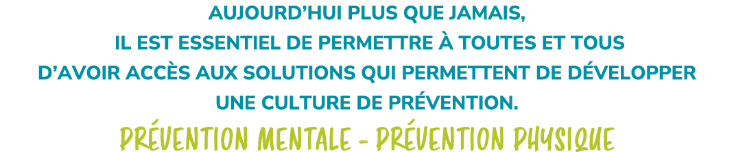 AUJOURD’HUI PLUS QUE JAMAIS, IL EST ESSENTIEL DE PERMETTRE  TOUTES ET TOUS D’AVOIR ACC S AUX SOLUTIONS QUI PERMETTEN...