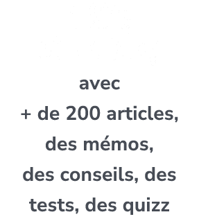1 Site et un blog avec + de 200 articles, des m mos, des conseils, des tests, des quizz