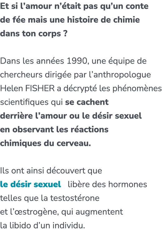 Et si l’amour n’ tait pas qu’un conte de f e mais une histoire de chimie dans ton corps ? Dans les ann es 1990, une ...