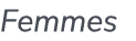 Femmes