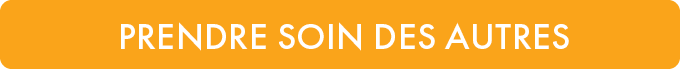 PRENDRE SOIN Des autre