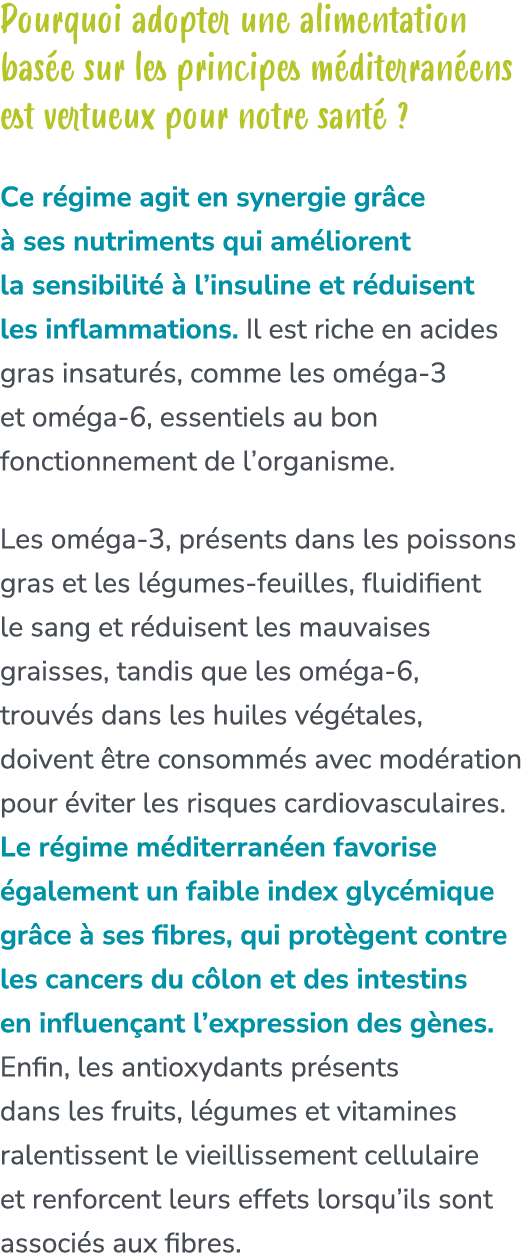 Pourquoi adopter une alimentation bas e sur les principes m diterran ens est vertueux pour notre sant ? Ce r gime ag...