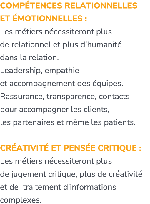 Comp tences relationnelles et motionnelles : Les m tiers n cessiteront plus de relationnel et plus d’humanit  dans l...