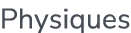 Physiques