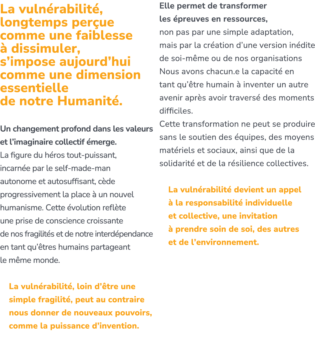 La vuln rabilit , longtemps per ue comme une faiblesse  dissimuler, s’impose aujourd’hui comme une dimension essenti...